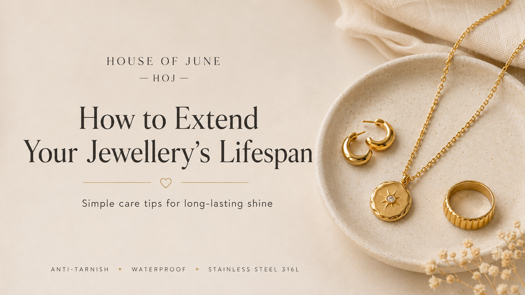 How to Make Jewellery Last Longer: Easy Care Tips