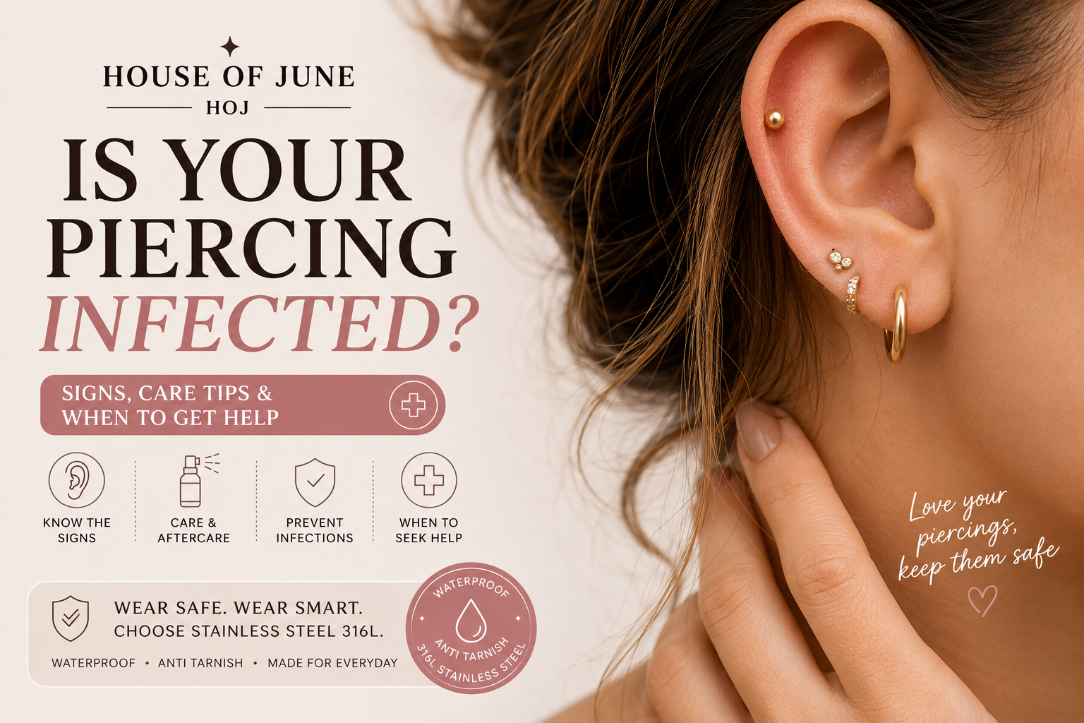 Is Your Piercing Infected? Signs, Care Tips & Safe Jewellery Choices