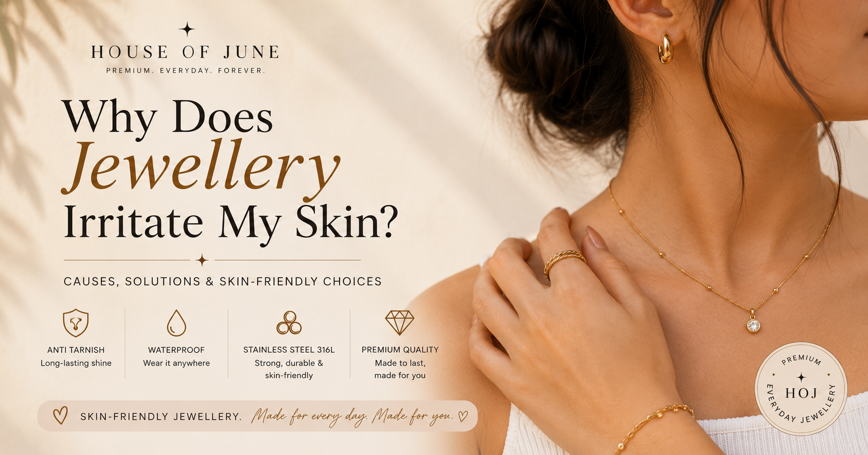 Why Does Jewellery Irritate My Skin? Skin-Friendly Jewellery Guide