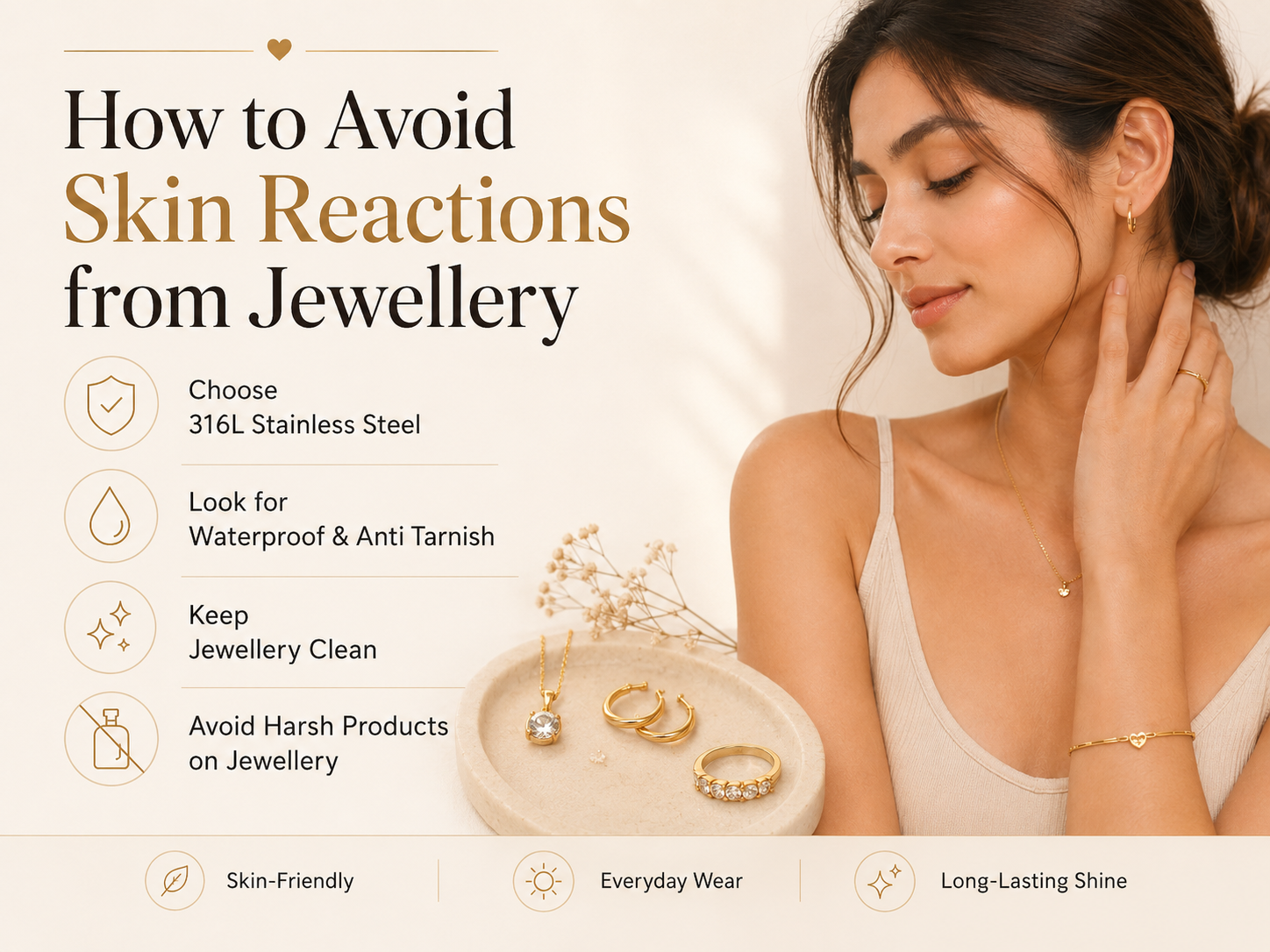 How to Avoid Skin Reactions from Jewellery: A Friendly Guide for Sensitive Skin