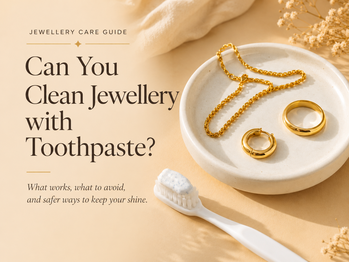 How to Clean Jewellery with Toothpaste: Does It Work?