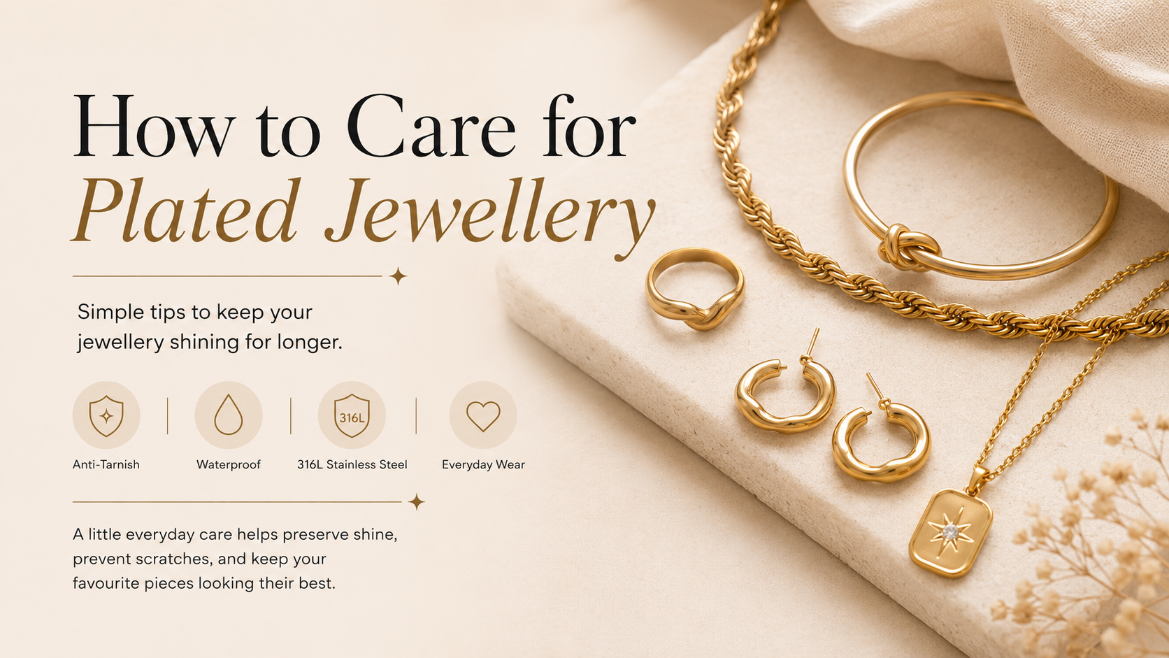 How to Care for Plated Jewellery | Anti Tarnish Jewellery Tips
