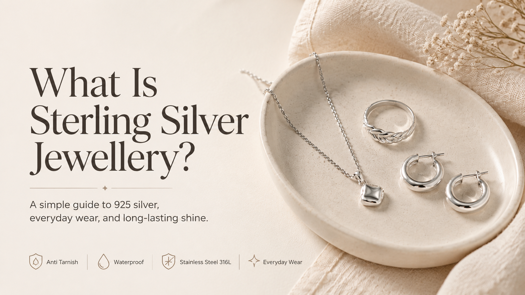 What Is Sterling Silver Jewellery? A Simple Guide to 925 Silver