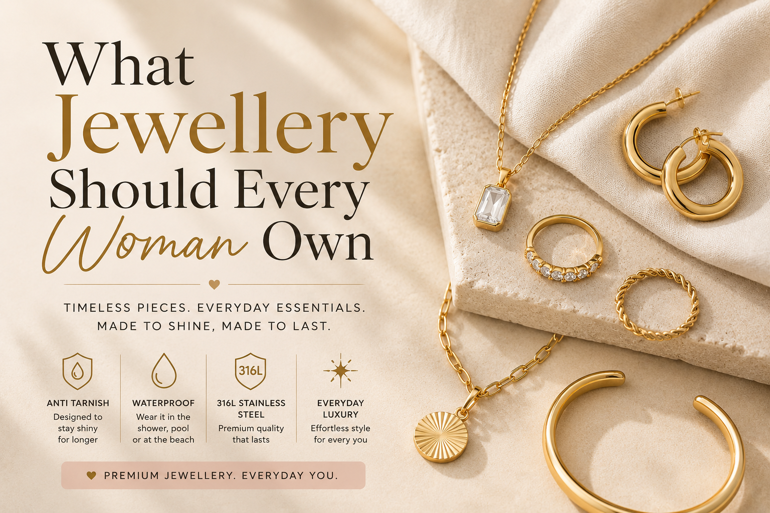 What Jewellery Should Every Woman Own? Everyday Essentials That Last