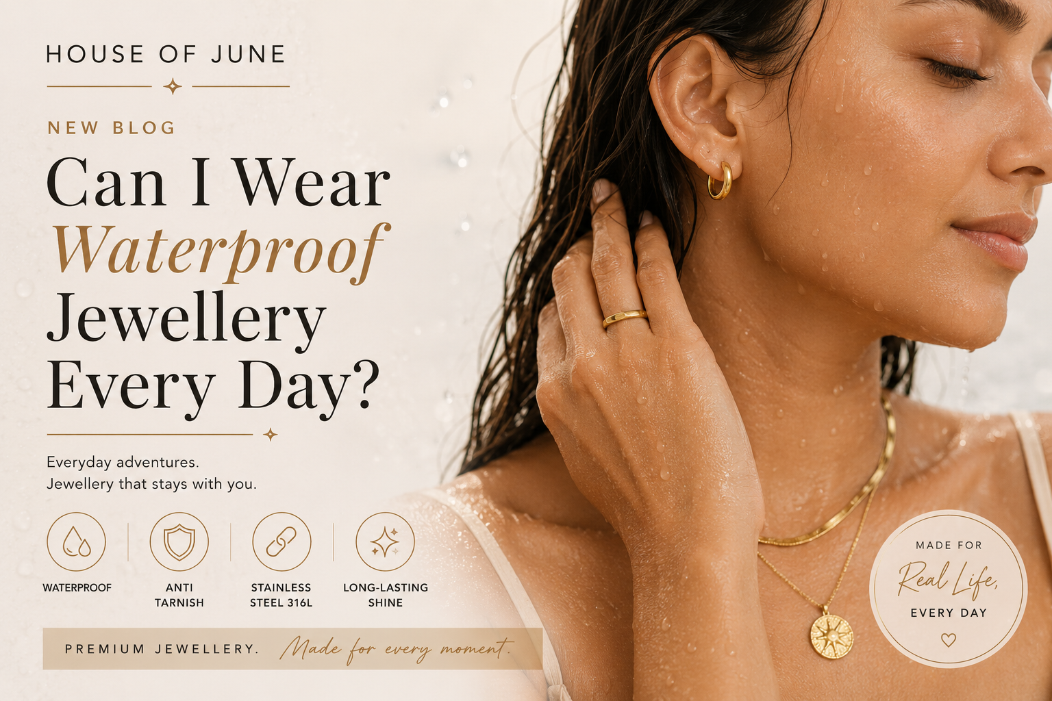 Can I Wear Waterproof Jewellery Every Day?
