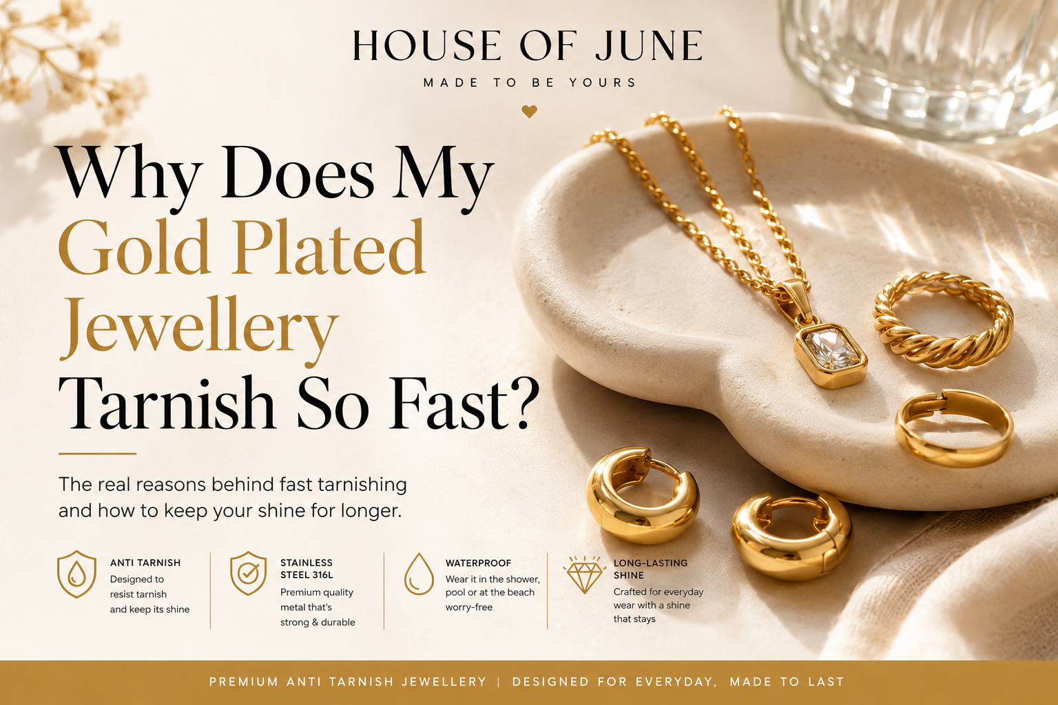 Why Does Gold Plated Jewellery Tarnish So Fast?