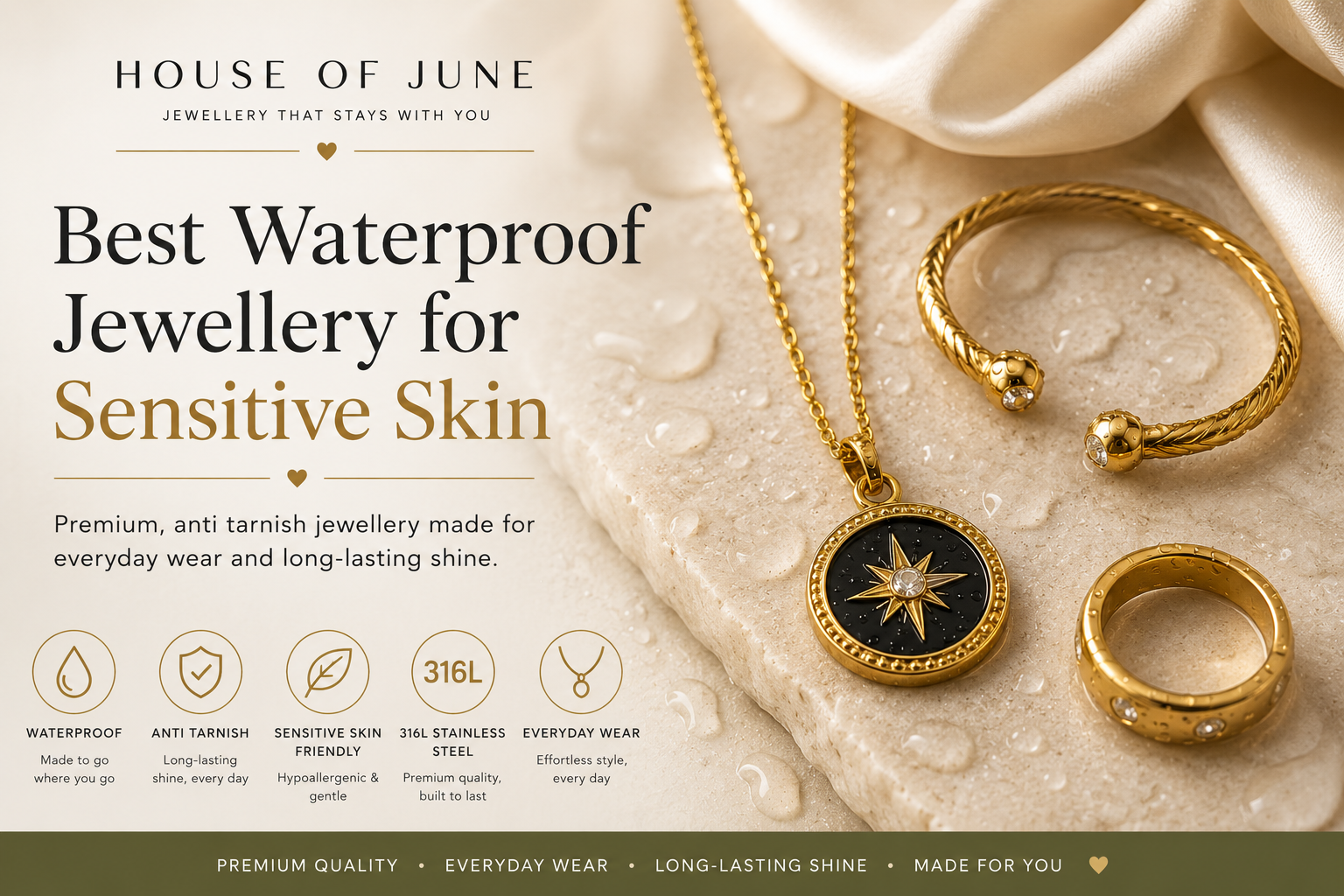 Best Waterproof Jewellery for Sensitive Skin