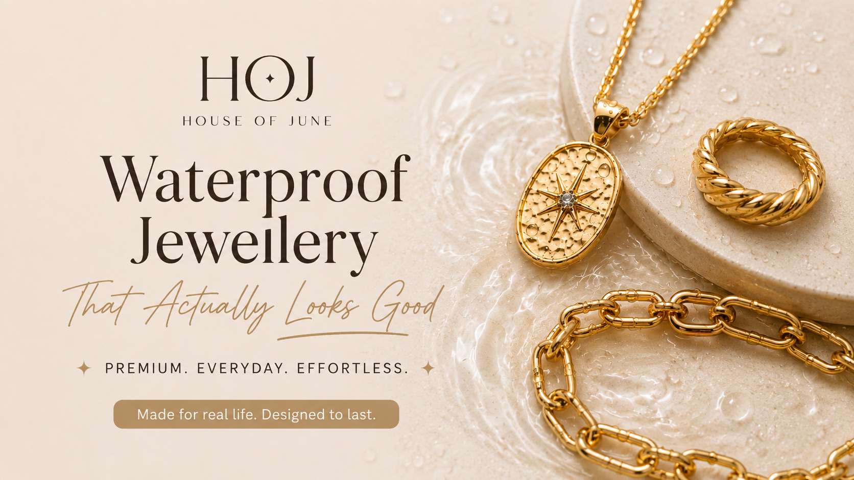 Waterproof Jewellery That Actually Looks Good