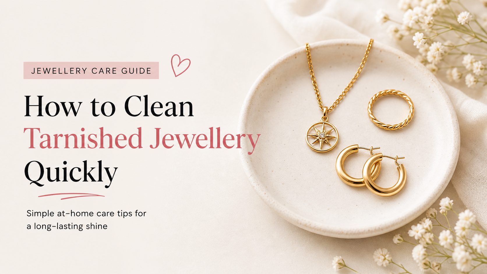 How to Clean Tarnished Jewellery Quickly