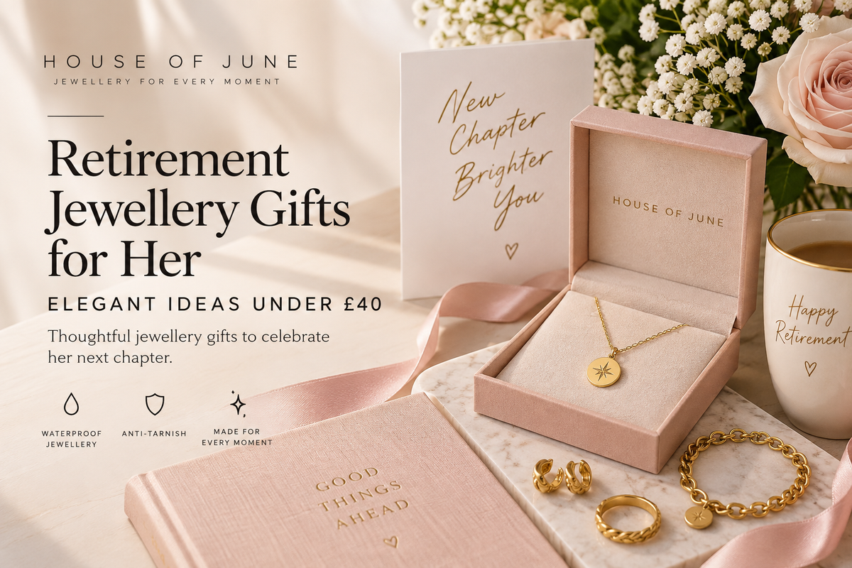 Retirement Jewellery Gifts for Her: Elegant Ideas Under £40