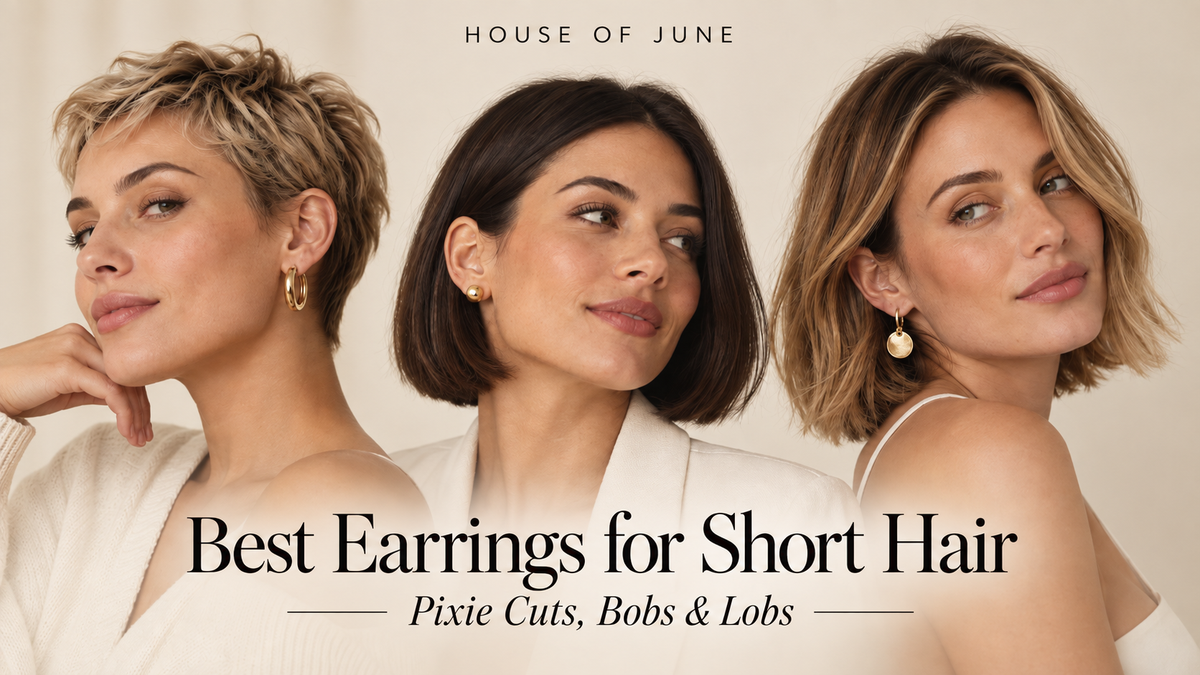 Best Earrings for Short Hair: Pixie Cuts, Bobs & Lobs