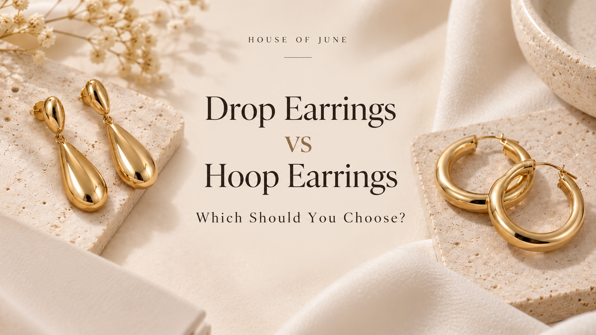 Drop Earrings vs Hoop Earrings: Which Should You Choose?