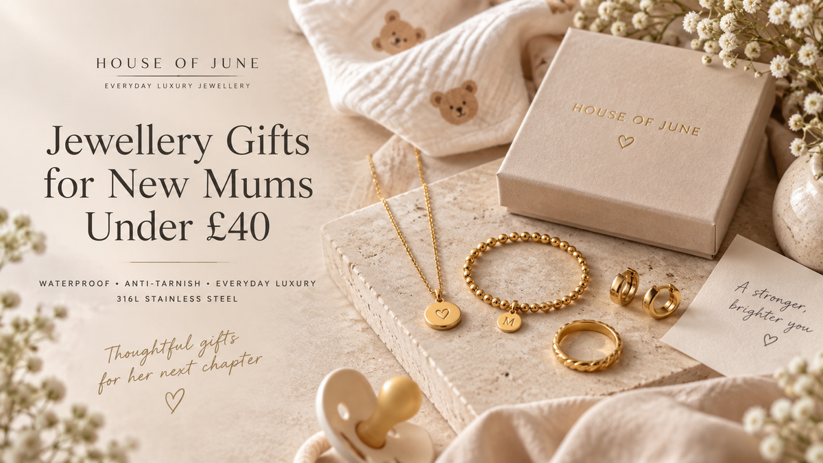 Jewellery Gifts for New Mums Under £40