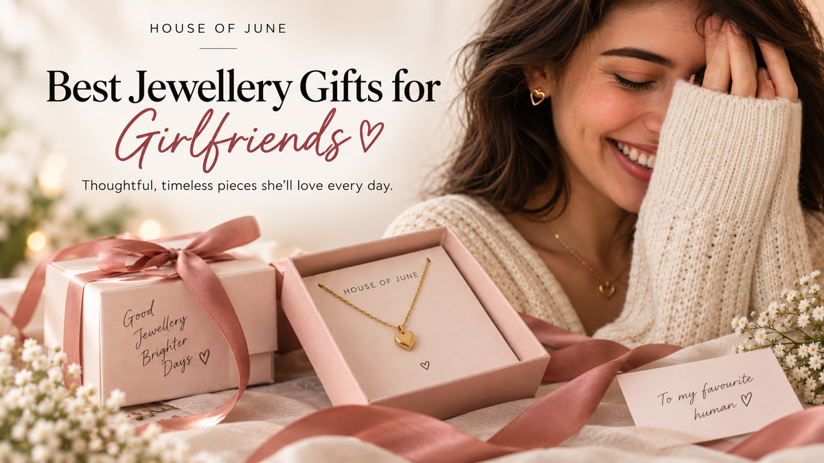 Best Jewellery Gifts for Girlfriends